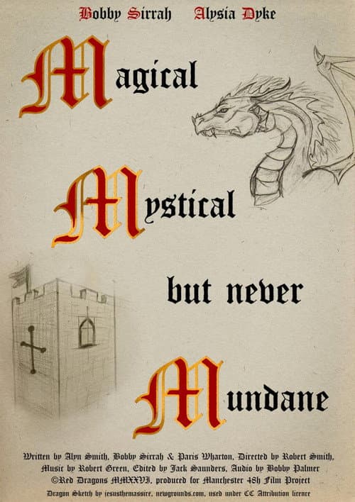The Magical Mystical But Never Mundane