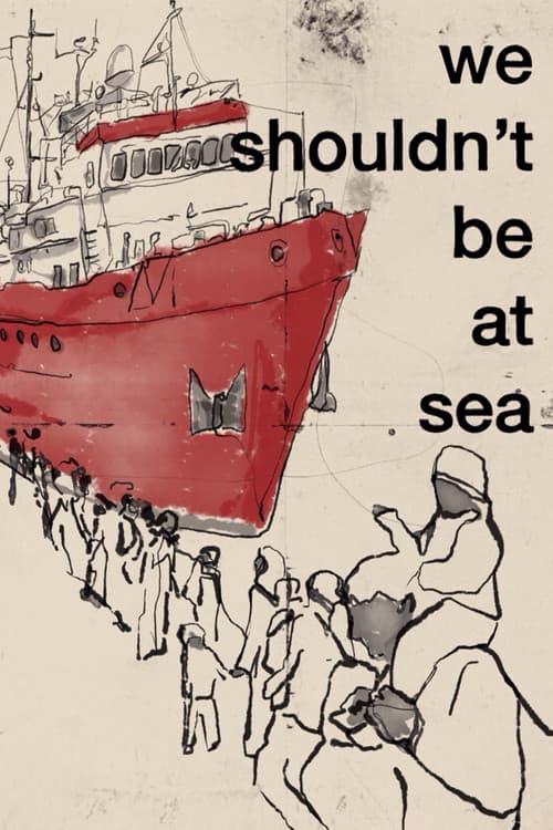 We shouldn't be at Sea