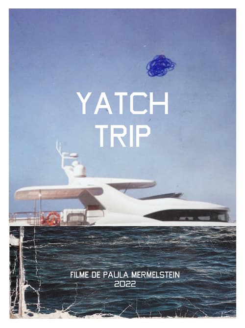 Yacht Trip