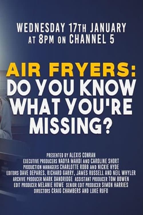 Air Fryers: Do You Know What You’re Missing?