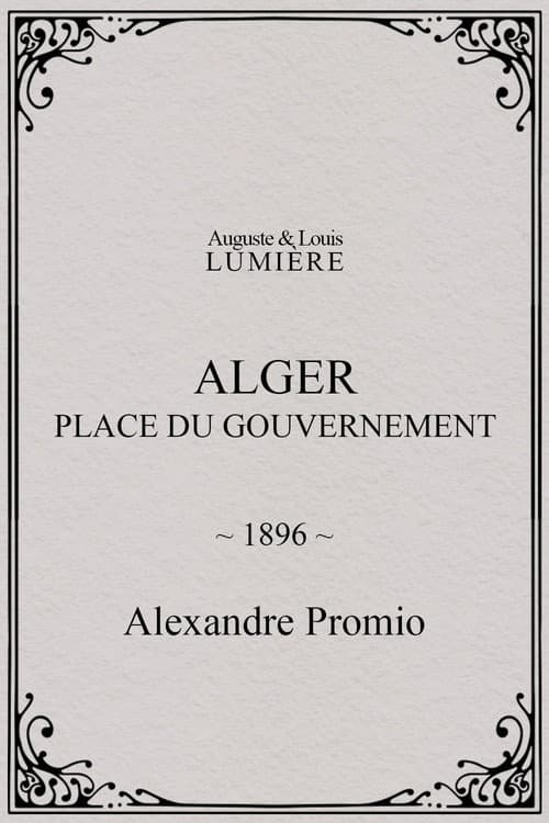 Alger : place du gouvernement