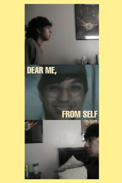 DEAR ME, FROM SELF