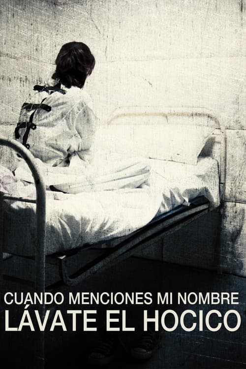Cuando menciones mi nombre lávate el hocico