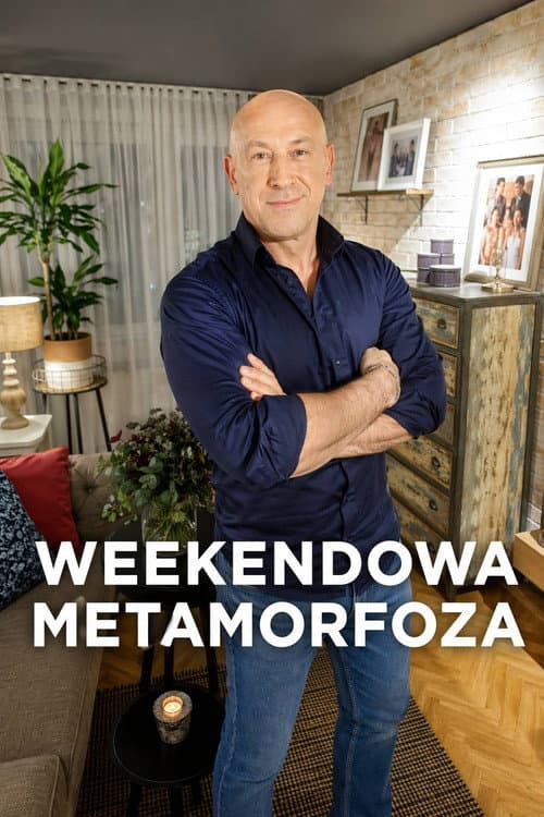 Weekendowa metamorfoza
