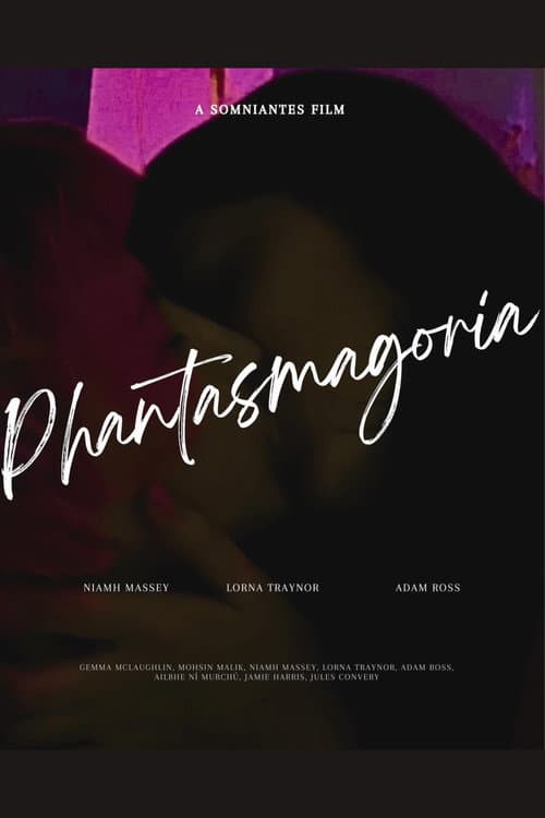 Phantasmagoria