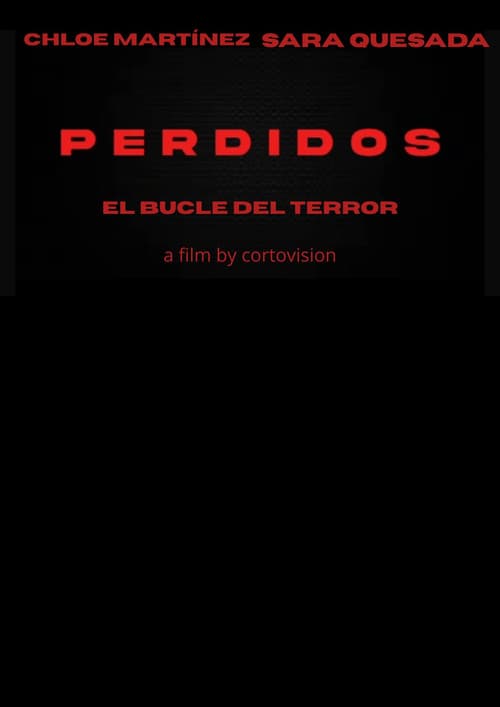 PERDIDIOS EL BUCLE DEL TERROR