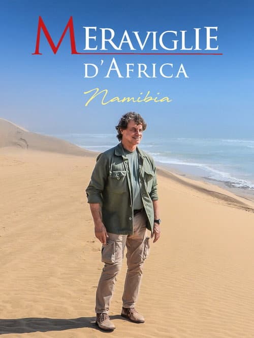 Wonders of Africa - Namibia