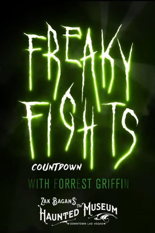 UFC: Freaky Fights with Forrest