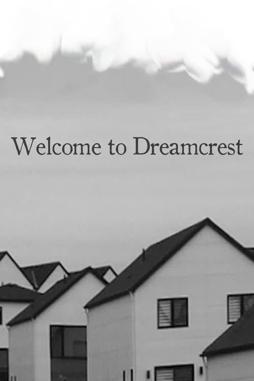 Welcome to Dreamcrest