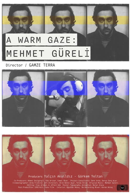 A Warm Gaze: Mehmet Güreli