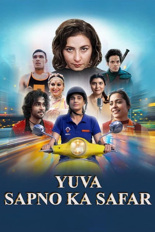 Yuva: Sapno Ka Safar