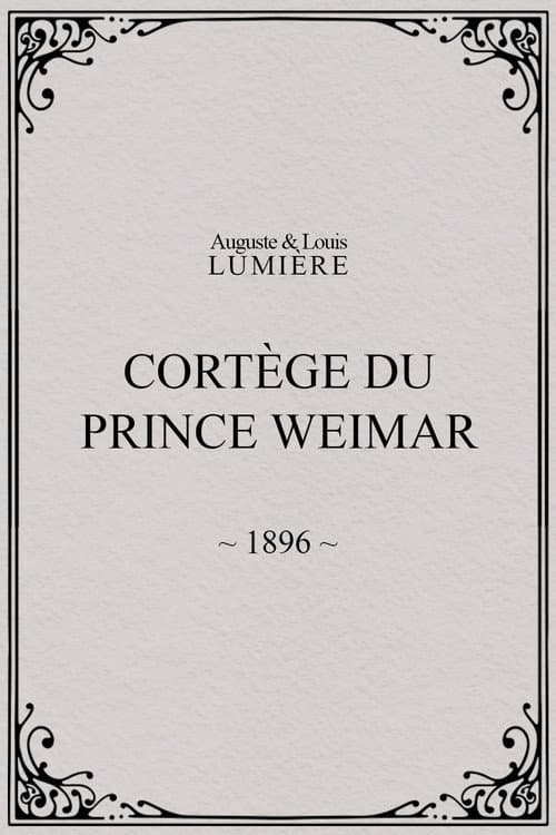 Cortège du prince Weimar