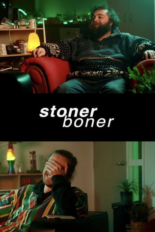 Stoner Boner