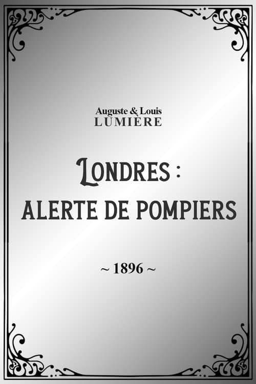 London: Firefighters' Alert