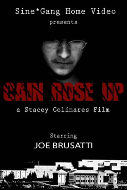Cain Rose Up