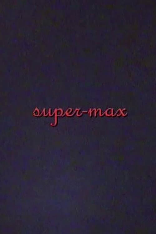 super-max