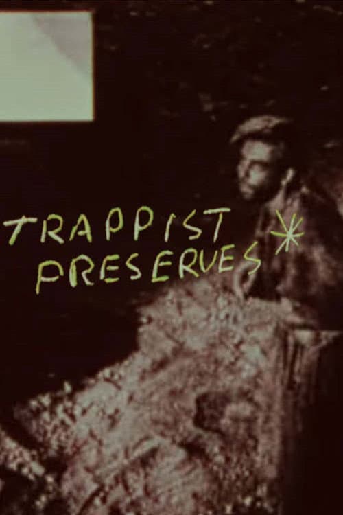 Trappist Preserves