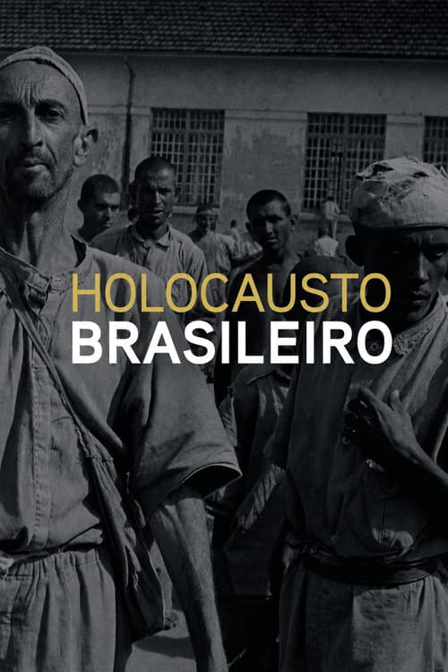Brazilian Holocaust