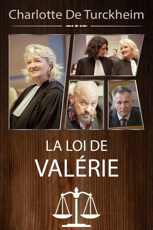 La Loi de Valérie, tous coupables