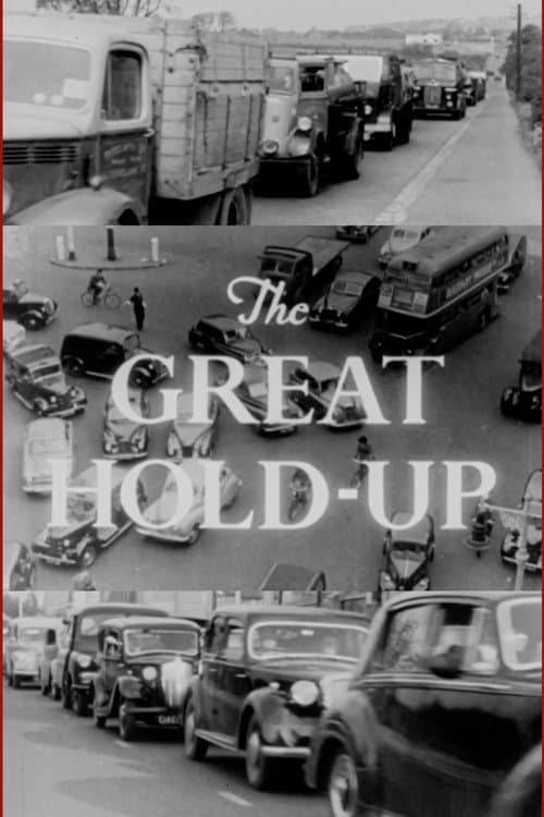 The Great Hold-Up