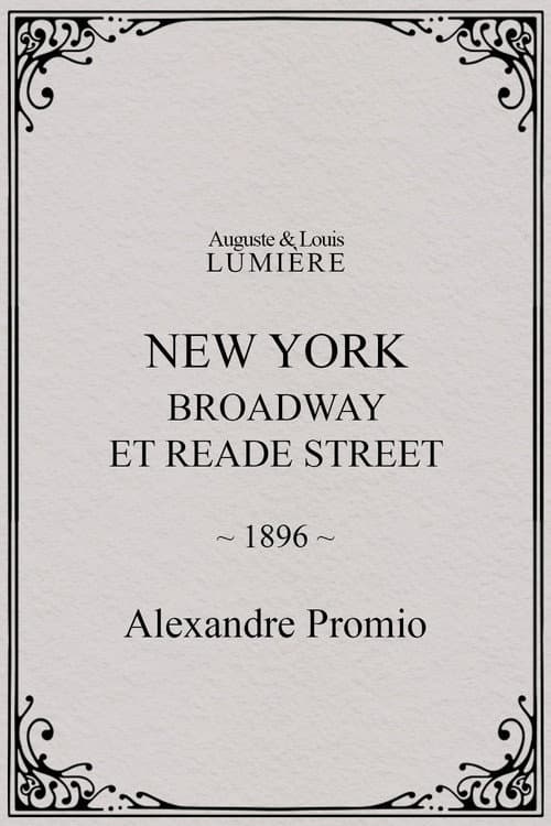New York, Broadway et Reade Street