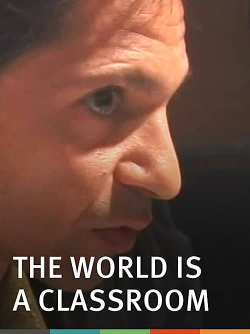 The World Is a Classroom