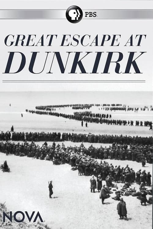 Great Escape at Dunkirk