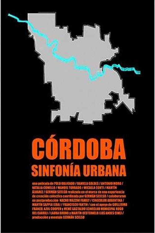 Córdoba, a City Symphony