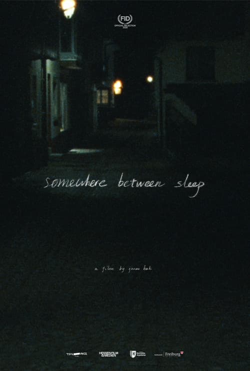 Somewhere Between Sleep