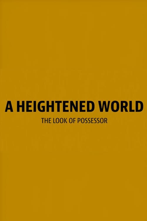 A Heightened World