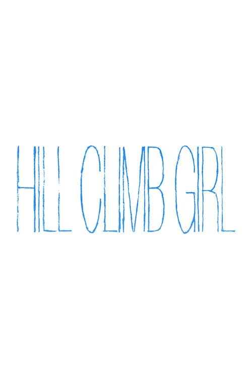 Hill Climb Girl