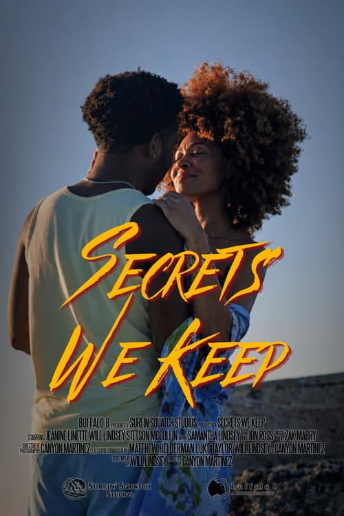 Secrets We Keep