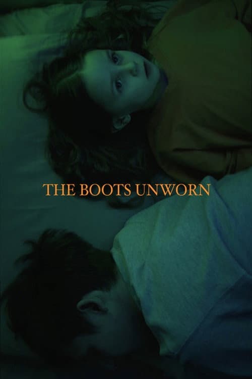 The Boots Unworn