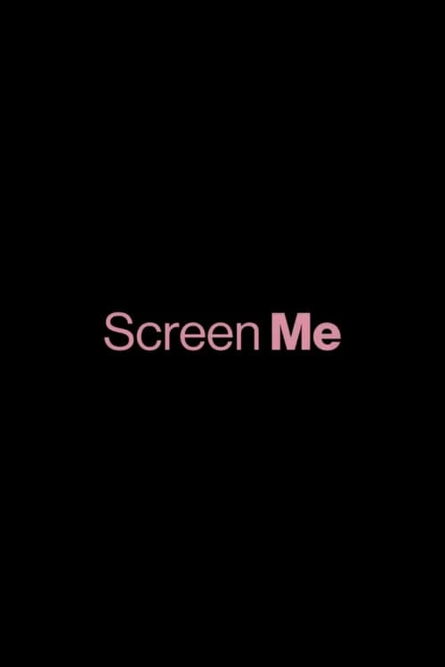 Screen Me 2026