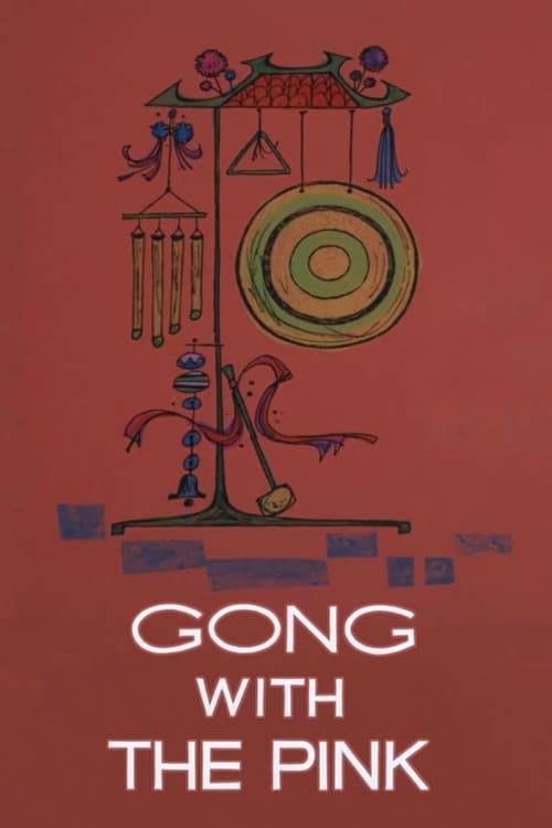 Gong with the Pink