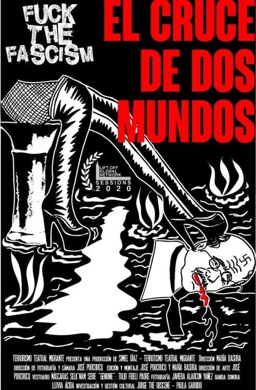 Fuck the Fascism: The crossroad of two worlds