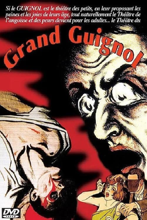 Le grand guignol