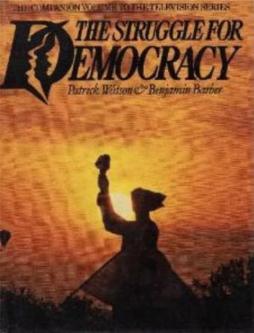 The Struggle for Democracy