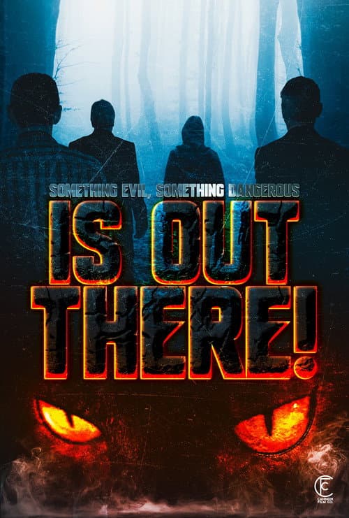 Something Evil, Something Dangerous... Is Out There!