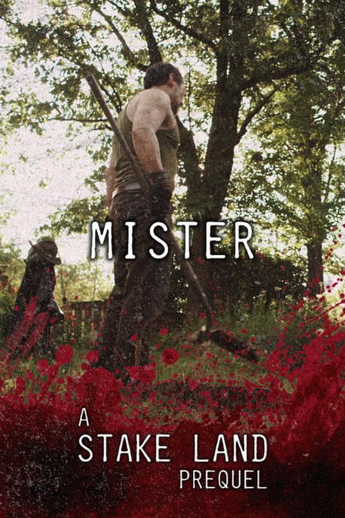 Stake Land: Mister