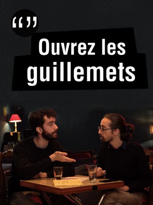 Ouvrez Les Guillemets