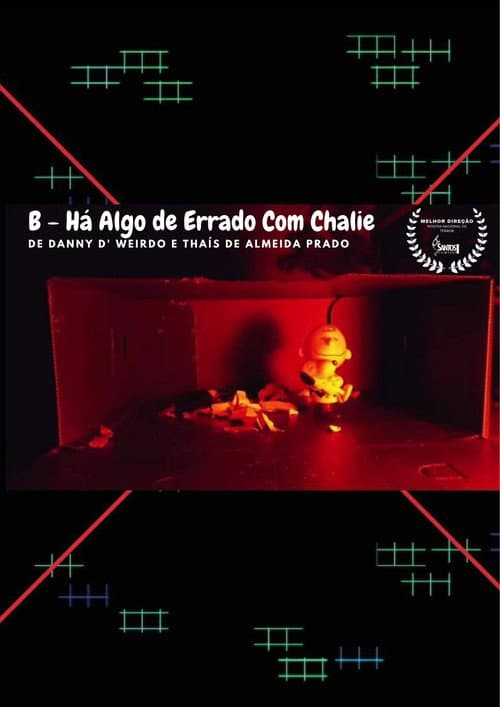 B - Há Algo Errado com Charlie