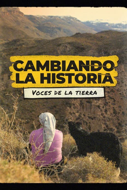 Changing the Story: Voices of the Land