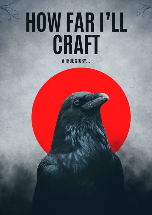 How Far I'll Craft