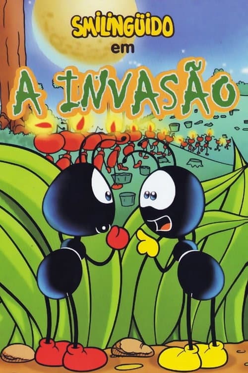 Smilinguido em A Invasão