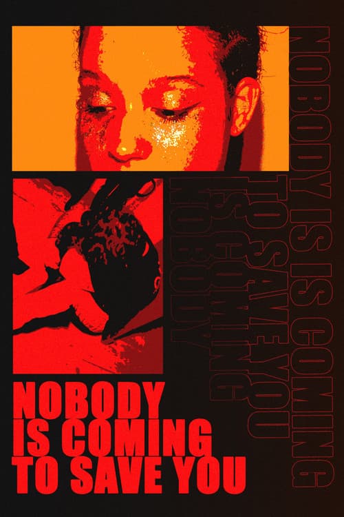 Nobody is coming to save you