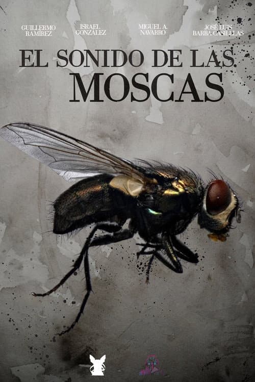El sonido de las moscas