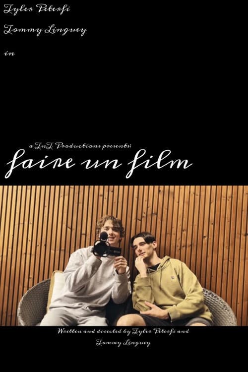 faire un film