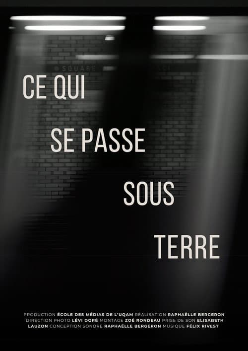 Ce qui se passe sous terre