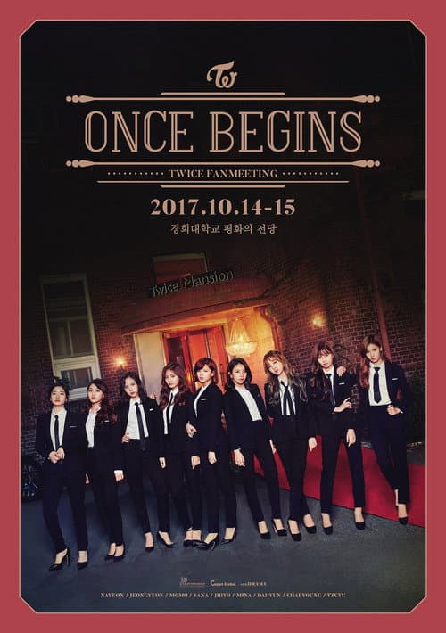 TWICE Fan Meeting [ONCE BEGINS]